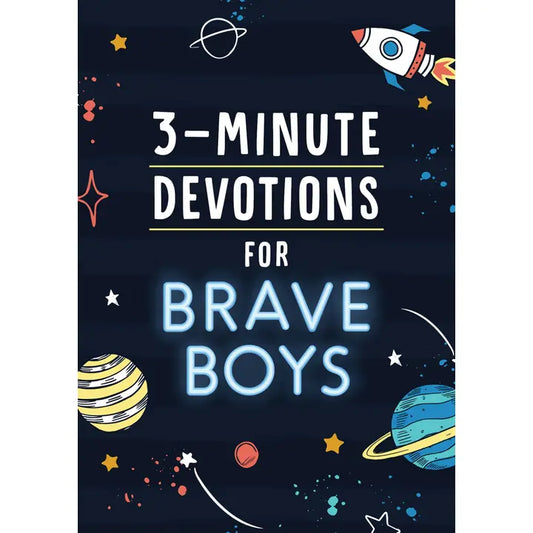 3 Mintute Devotions For Brave Boys