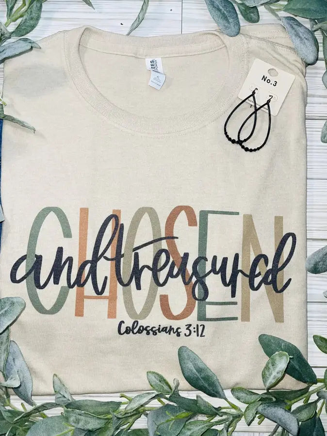 Chosen and Treasured Tee