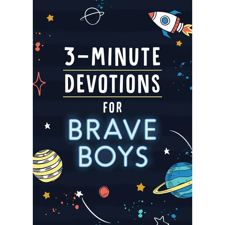 3 Mintute Devotions For Brave Boys