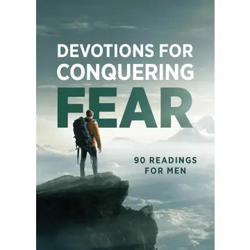 Devotions For Conquering Fear