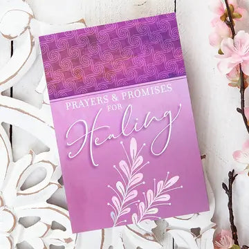 Prayers & Promises For Healing