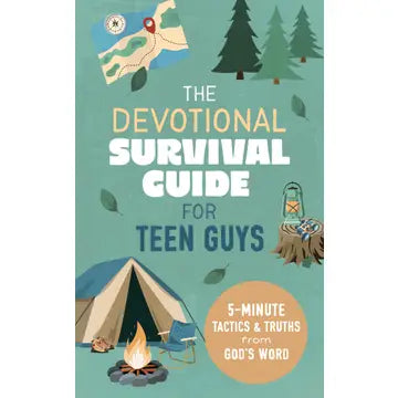 The Devotional Survival Guide For Teen Guys