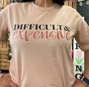 KS Difficult # Expensive Tee