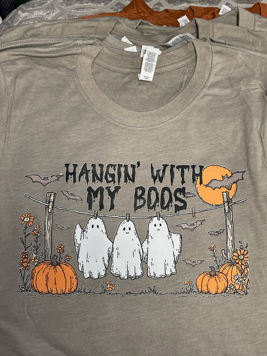 Hanging With My Boos Tee