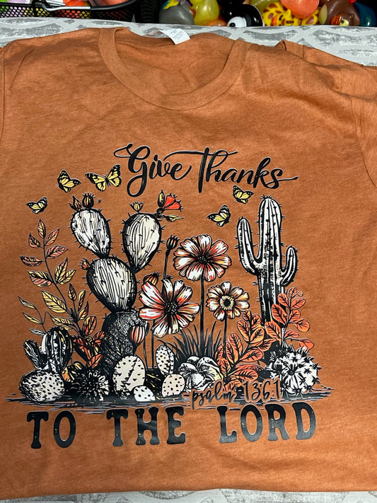 Give Thanks To The Lord Tee